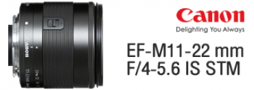 NEW!!! Canon EF-M11-22mm f/4-5.6 IS STM